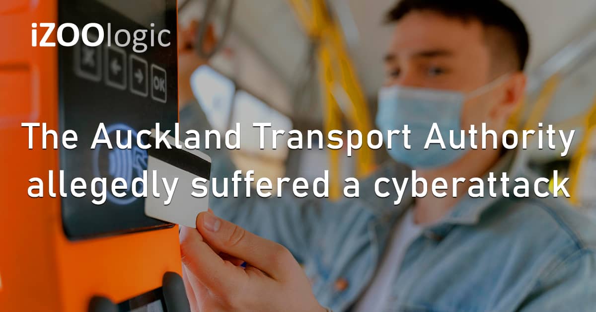 Auckland Transport Authority New Zealand Cyberattack Ransomware Public Transportation